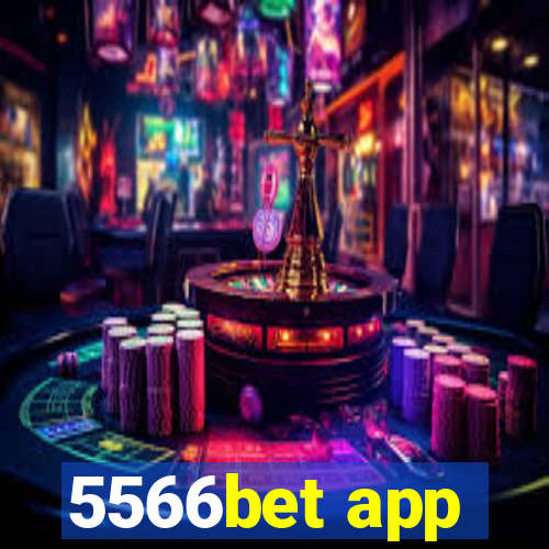 5566bet app